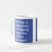 Cadeau pour une tasse de café Office Manager (Devant gauche)