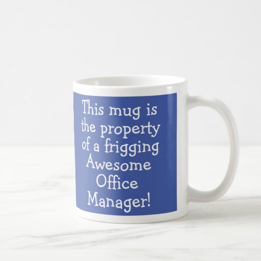Cadeau pour une tasse de café Office Manager (Droite)