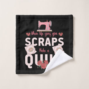 Cadeau Quilter Quand la vie vous donne des reste