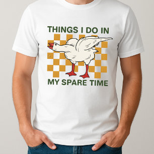 Cadeau Verjaardag Gekke Gans Dingen die ik doe in T-shirt