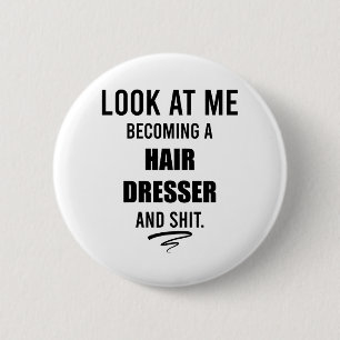 Cadeau Voor Afgestudeerde Kapsalon Kapper Cadeau I Ronde Button 5,7 Cm