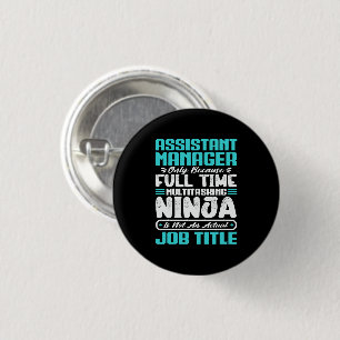 Cadeau voor assistent-manager beroep professioneel ronde button 3,2 cm