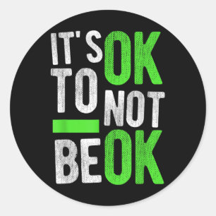 Cadeau voor bewustzijn van geestelijke gezondheid  ronde sticker