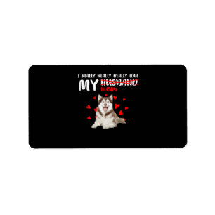 cadeau voor honden   Ik hou echt van mijn man Etiket