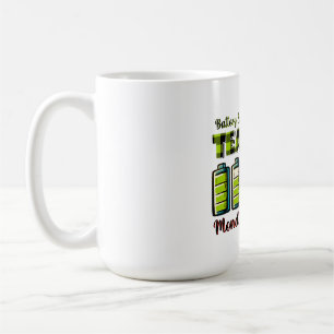 Cadeau voor leraar Batterijduur van een leraar Koffiemok