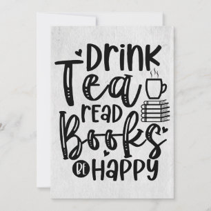 Cadeau voor lezer Drink thee Lees boeken Wees gelu Kaart