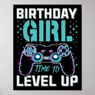 Cadeau voor meisje Tijd om niveau te verhogen Cool Poster