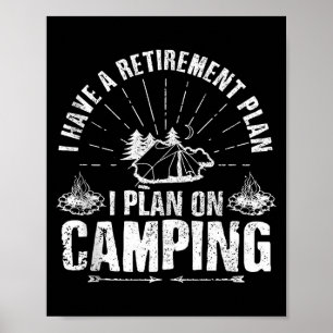 Cadeau voor pensionering van kampeerder Grappige s Poster
