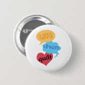 Cadeau voor Quilter Ronde Button 5,7 Cm (Voorkant /achterkant)