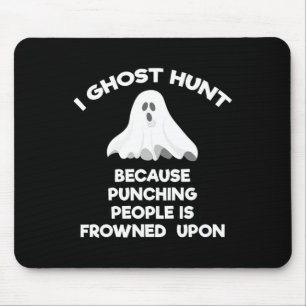 Cadeau voor spookjacht Funny geschenk voor spookja Muismat