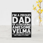 Cadeau voor vader van Velma Vaderdag Grappig Geper Kaart (Gele Bloem)