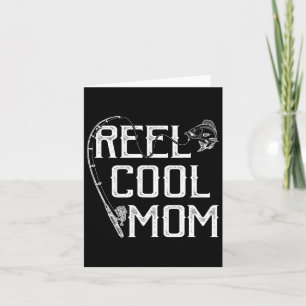 Cadeau voor visliefhebber Reel Cool Moeder Visser  Kaart