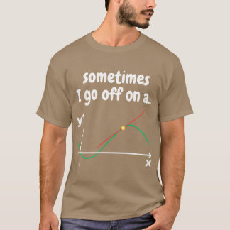 Cadeaubon voor wiskundeleraar Soms dwaal ik af T-shirt