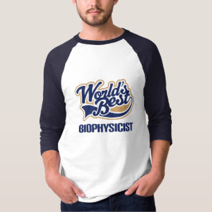 Cadeauidee voor biofysicus (beste werelden) t-shirt