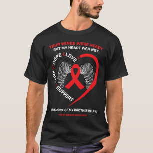 Cadeaus ter nagedachtenis aan mijn zwager hartziek t-shirt
