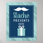 Cadeaus van de Stache Hier Onderteken, Blauw en Aq Poster (Voorkant)