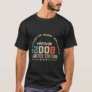 Cadeaus voor 17-jarigen Vintage 2008 Limited Editi T-shirt