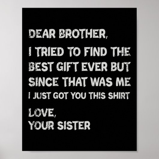 Cadeaus voor vaders dag voor Mannen broeder Poster (Voorkant)