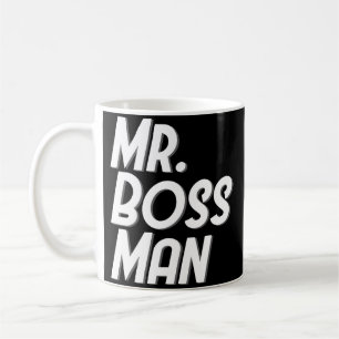 Cadeaux de tasse de café de M. Boss Man Funny Mal