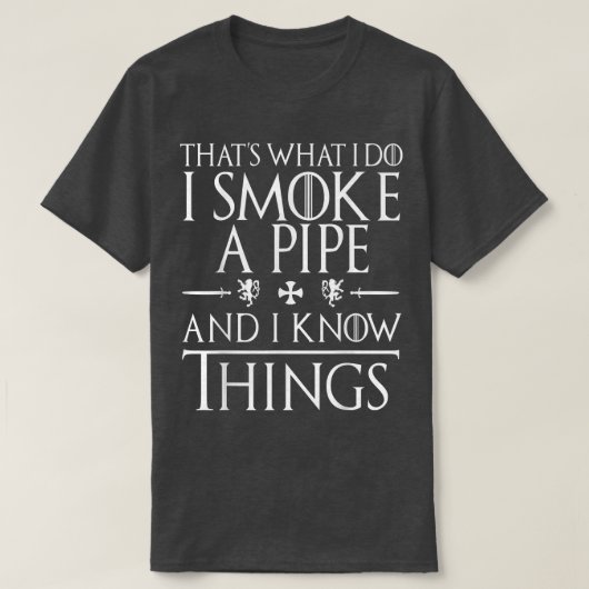 Cadeaux T-Shirts Fumer Pipe Drôles (Design devant)