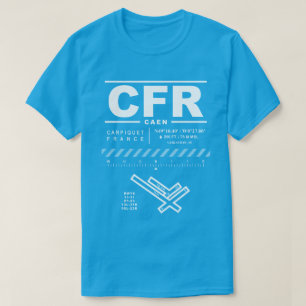 Caen - Carpiquet Airport CFR T-Shirt