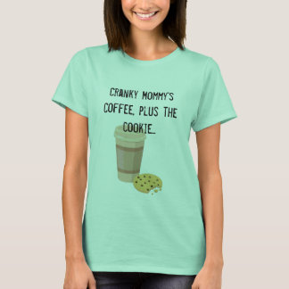 Café à la maman branchée avec T-shirt Cookie