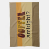 Café Amiright ? linge de cuisine (Vertical)