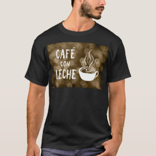 café con leche bokeh t-shirt