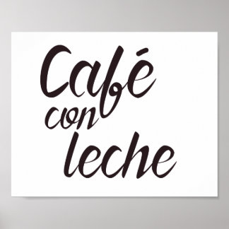 Café con Leche Poster