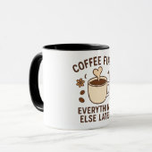 Café d'abord, Tout le reste plus tard mug (Devant gauche)
