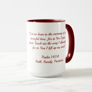 Café du matin avec Wade Psaume 143:8 Tasse de fo