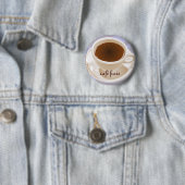 Café frais ronde button 5,7 cm (In situ)