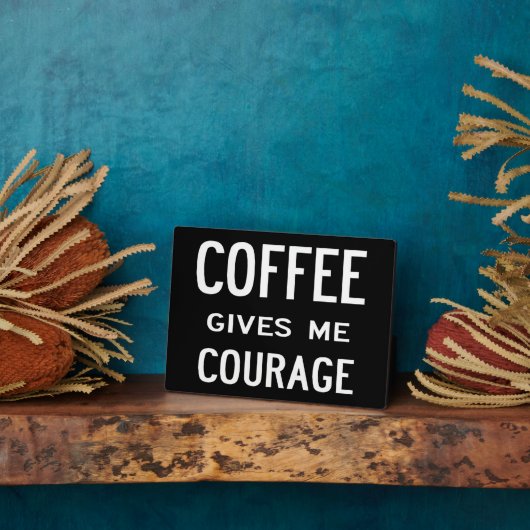 Café Give Me Courage - plaque (Côté)