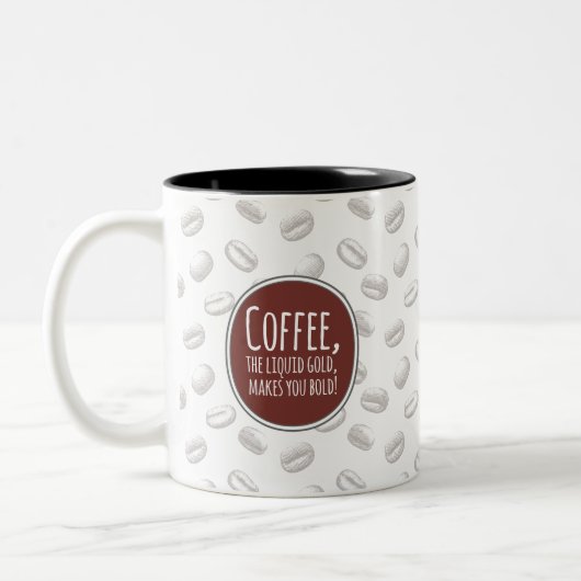 Café le liquide doré qui vous rend audacieux mug  (Gauche)