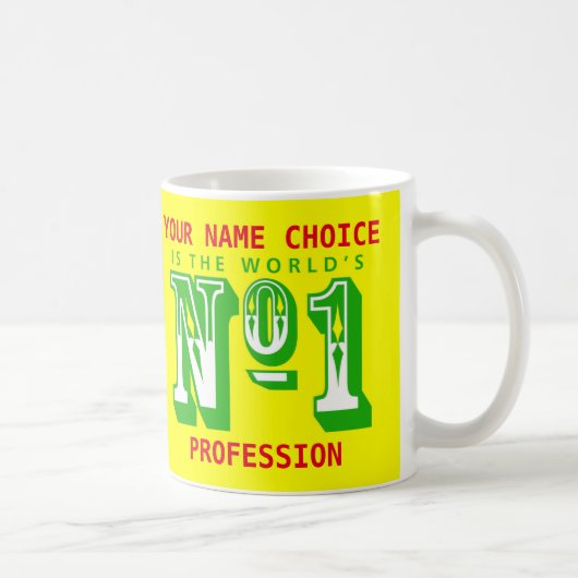 Café Mug pour le numéro un du monde ! (Droite)