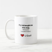 Café Mug pour papa. (Gauche)