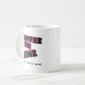 Café ou vin ? Mug (Devant gauche)