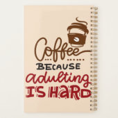 Café Parce Que L'Adulte Est Dur (Dos)
