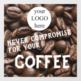 Cafe Promotional Quote Raamsticker