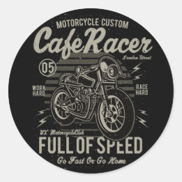 Cafe Racer Work Hard Race Fast Go of Go Home Ronde Sticker
