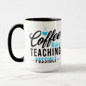 Café rend l'enseignement possible 2 Mug (Gauche)