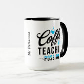 Café rend l'enseignement possible 2 Mug (Devant droit)