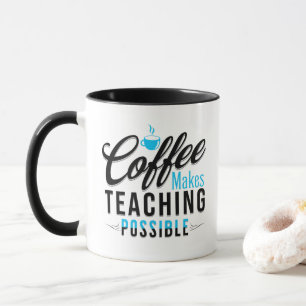 Café rend l'enseignement possible 2 Mug