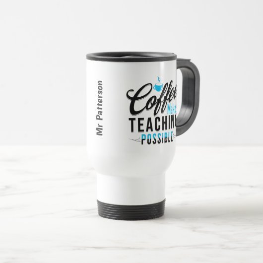 Café rend l'enseignement possible 2 Voyage Mug (Devant droit)