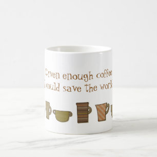 Café Sauver le monde Mug