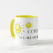Café Tu Es Ma Mug Sunshine (Devant gauche)