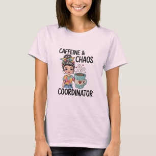 Cafeïne & Chaos Queen – Trendy Coffee Graphic T-sh T-shirt