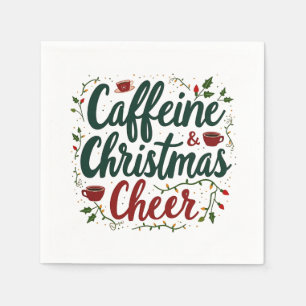 Cafeïne en kerst Cheer Koffie liefhebbers Servet