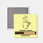 CAFEÏNE LADEN - EVEN WACHTEN MAGNEET (Voorkant / Achterkant)