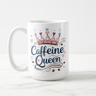 Cafeïne Queen - Classic 15 oz Mok voor Coffee Love